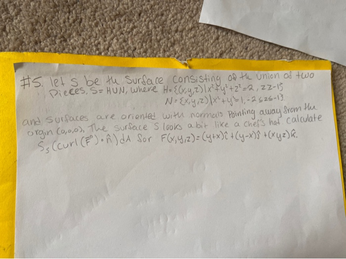 5 Lets Be The Surface Consisting Of The Union Of Chegg Com