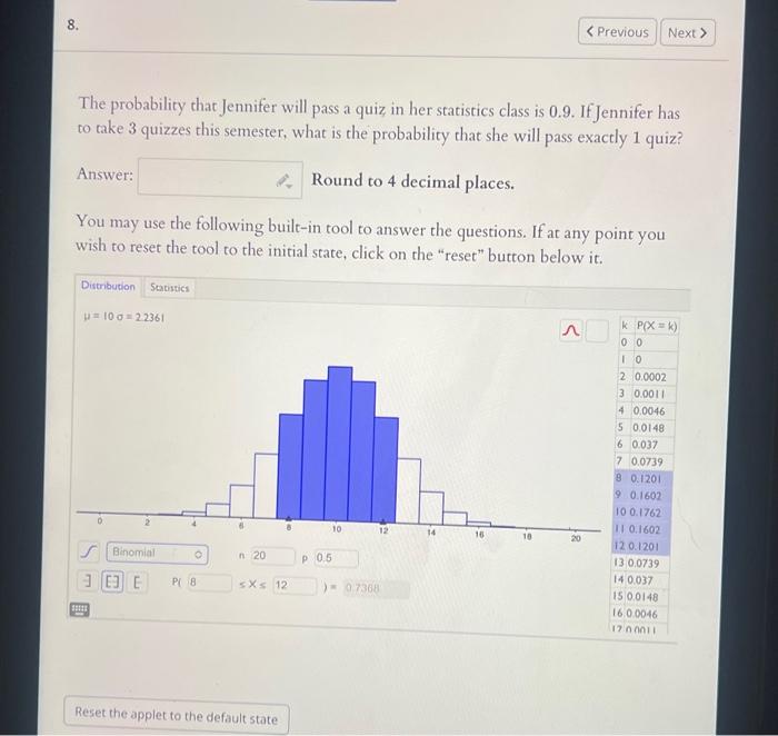 Solved The probability that Jennifer will pass a quiz in her | Chegg.com