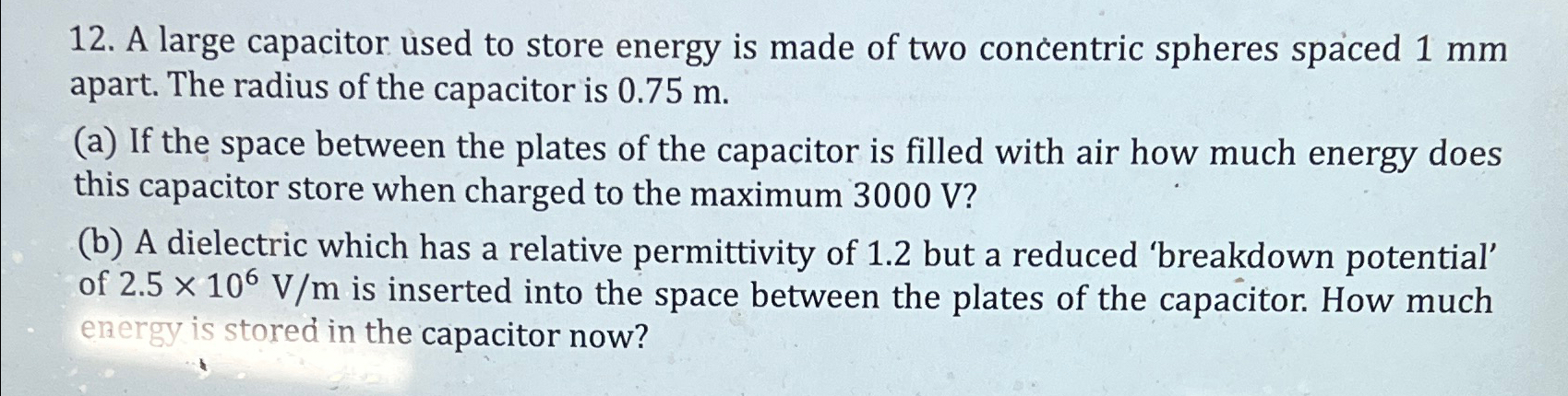 Solved A large capacitor used to store energy is made of two | Chegg.com