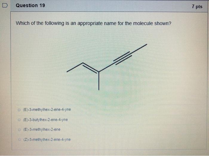 Solved D Question 19 7 pts Which of the following is an | Chegg.com