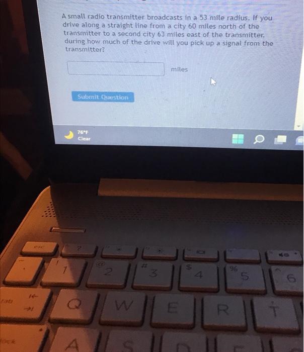 Solved A small radio transmitter broadcasts in a 53 mile