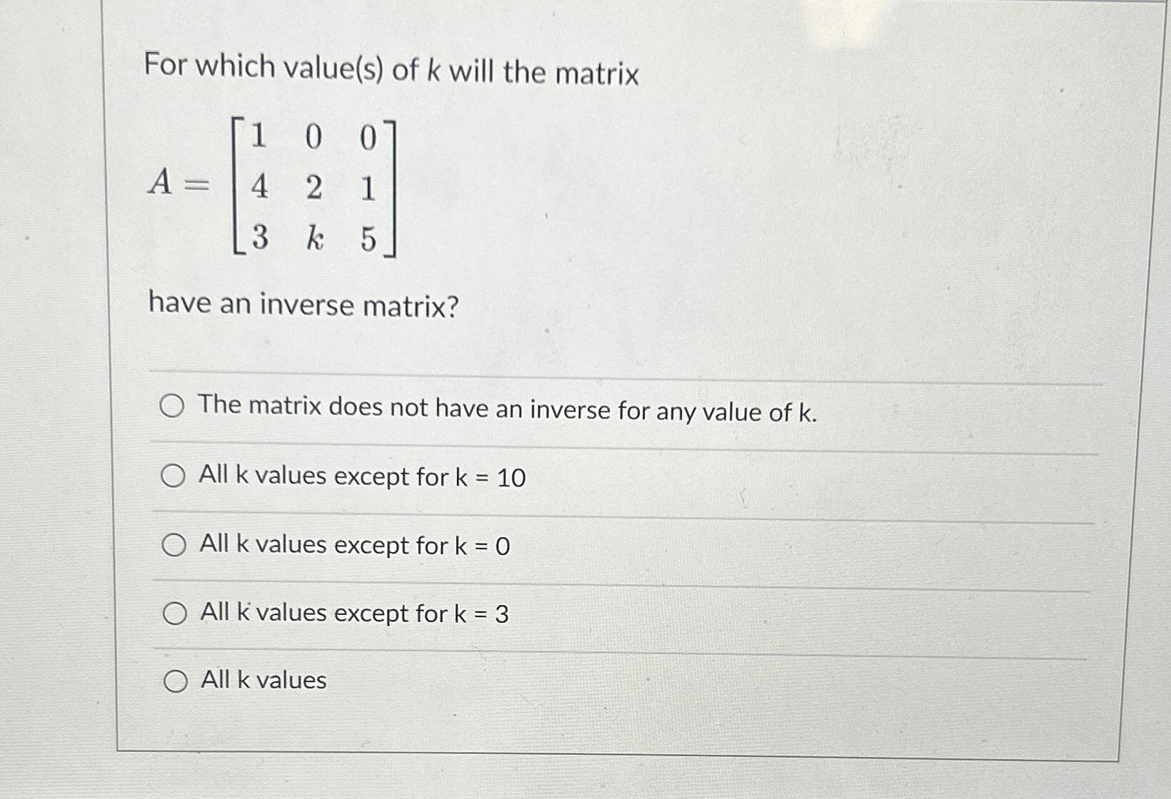 Solved For which value(s) ﻿of k ﻿will the | Chegg.com