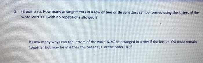 Solved (8 points) a. How many arrangements in a row of two | Chegg.com