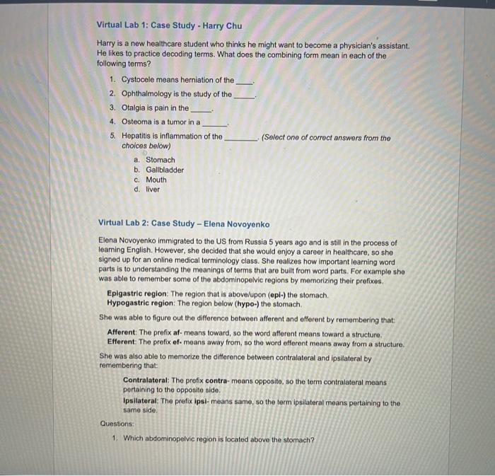 Solved Virtual Lab 1: Case Study - Harry Chu Harry is a new