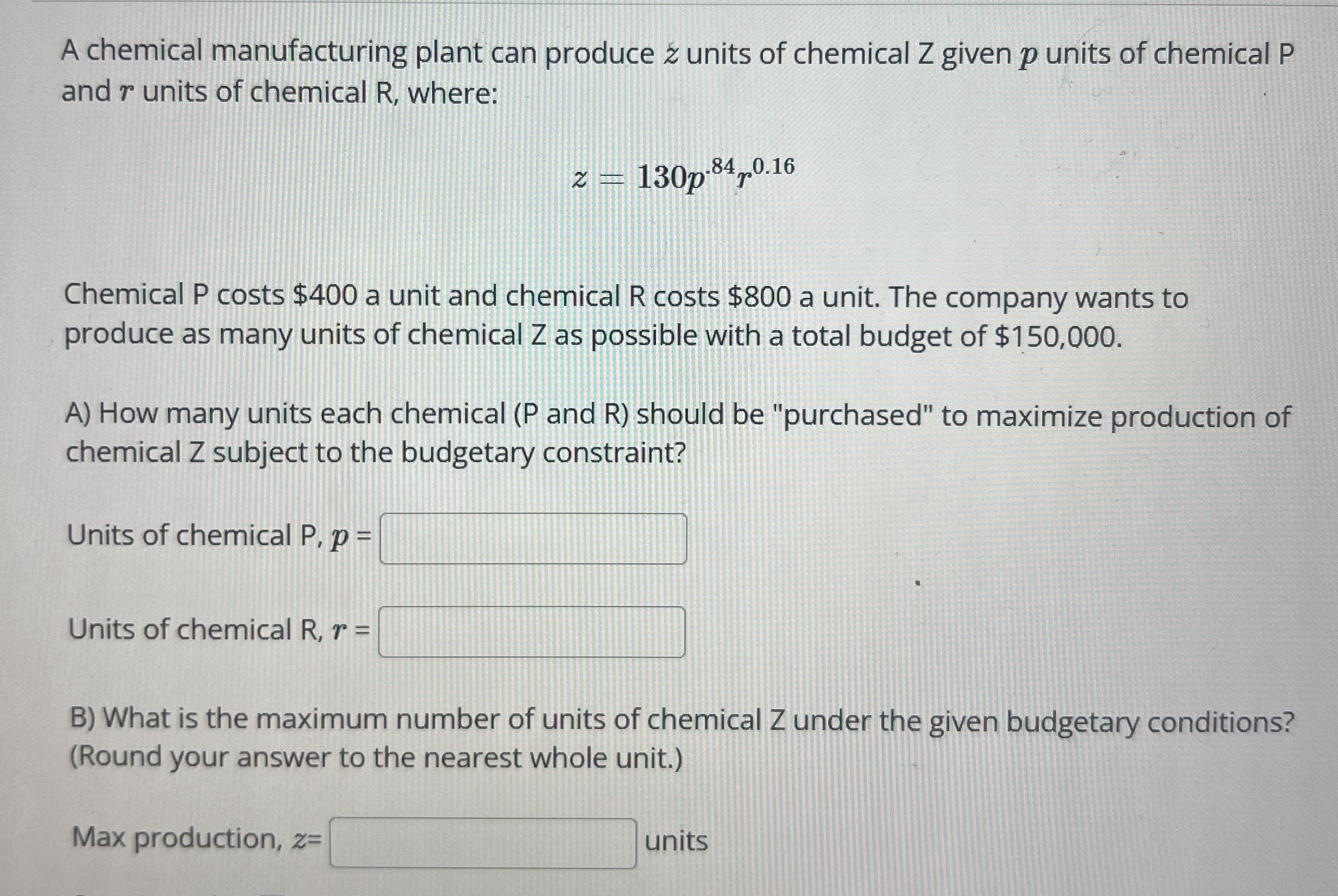 Solved A chemical manufacturing plant can produce z ﻿units | Chegg.com