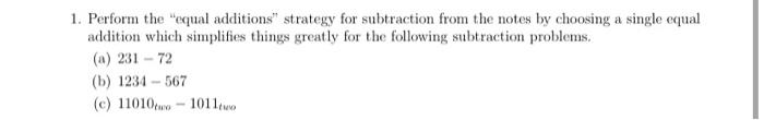 Solved 1. Perform the "equal additions" strategy for | Chegg.com