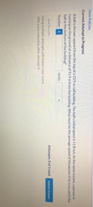Solved View Policies Current Attempt in Progress A ball is | Chegg.com