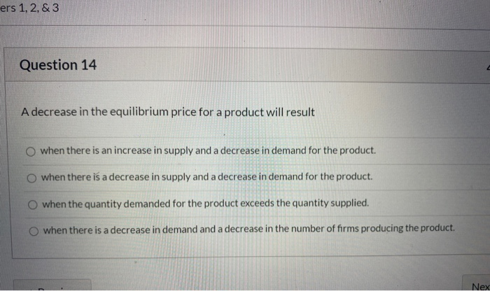 Solved ers 1, 2, & 3 Question 14 A decrease in the | Chegg.com