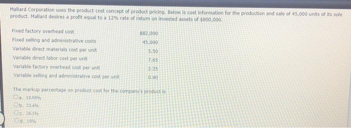 solved-mallard-corporation-uses-the-product-cost-concept-of-chegg