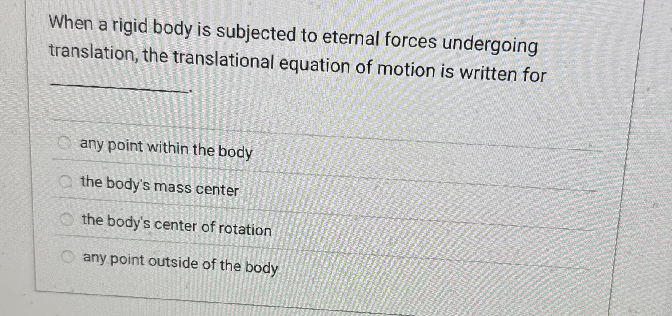 Solved When a rigid body is subjected to eternal forces | Chegg.com