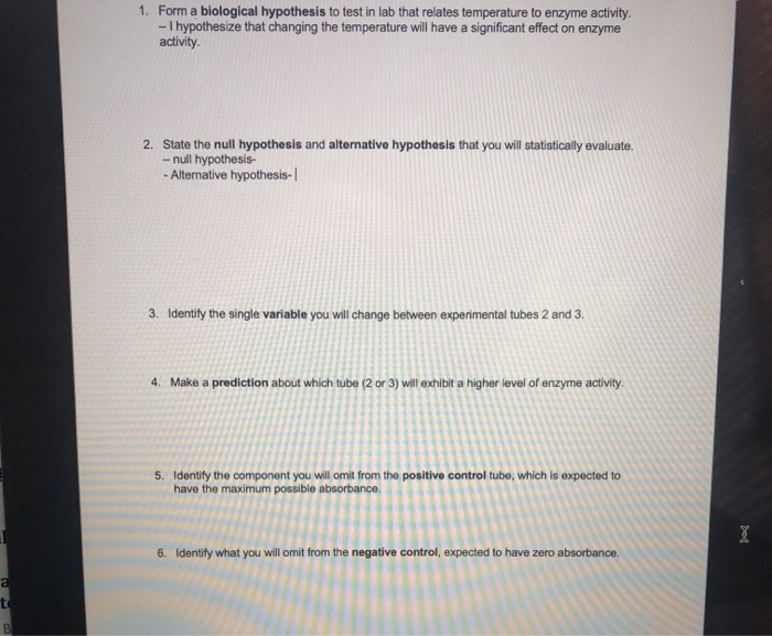 Solved 1. Form a biological hypothesis to test in lab that