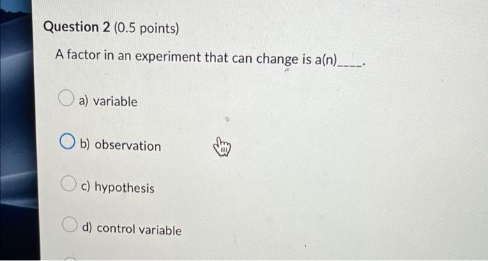 why should you only change one variable in an experiment