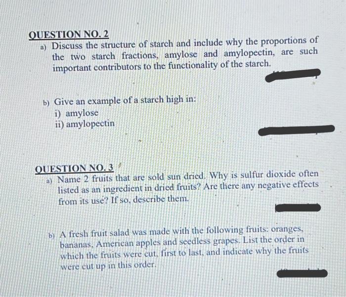 Solved QUESTION NO. 2 a) Discuss the structure of starch and | Chegg.com