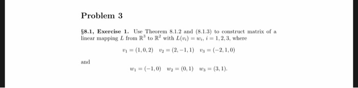 Solved Problem 3 88.1, Exercise 1. Use Theorem 8.1.2 and | Chegg.com