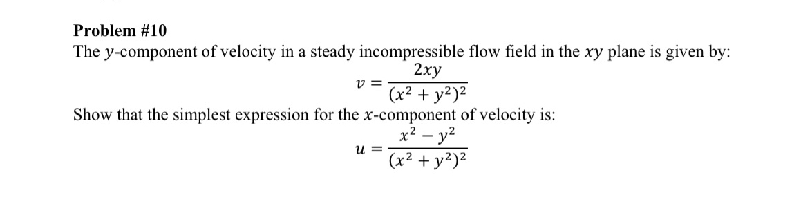 Solved Problem #10The y-component of velocity in a steady | Chegg.com