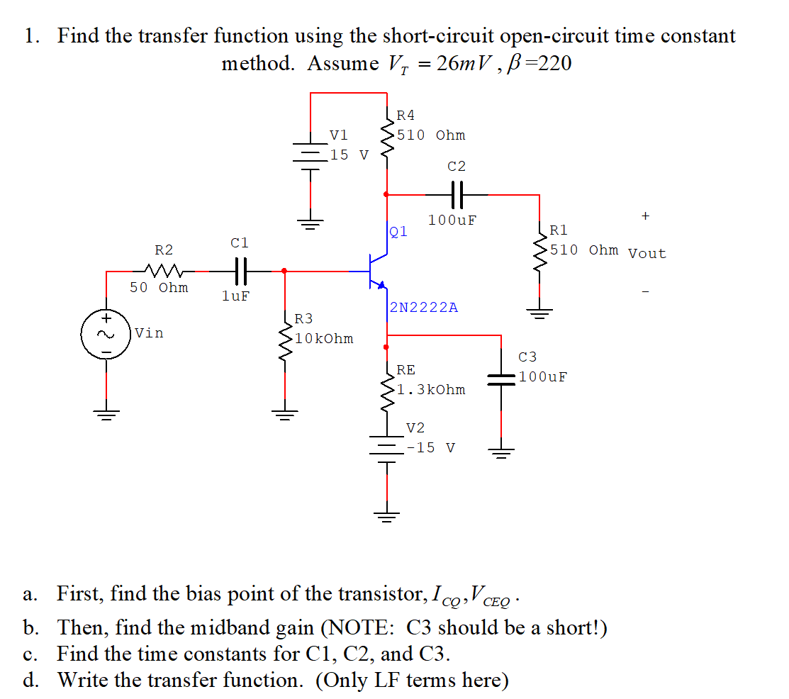 Solved Find the transfer function using the shortcircuit