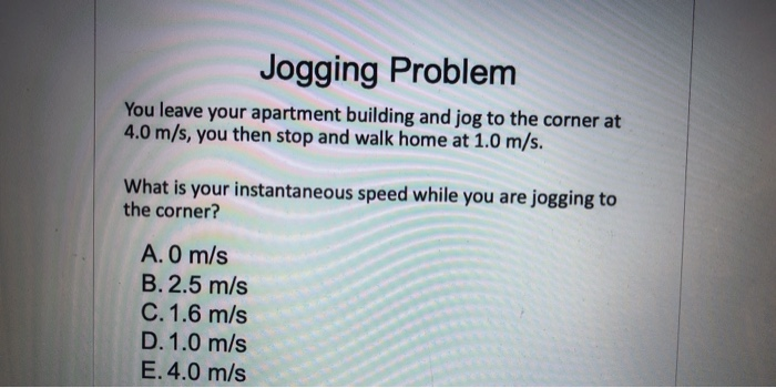 Jogging Problem You Leave Your Apartment Building And Chegg Com