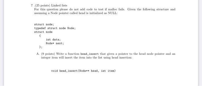 Solved 7 .(25 points) Linked lists For this question please | Chegg.com