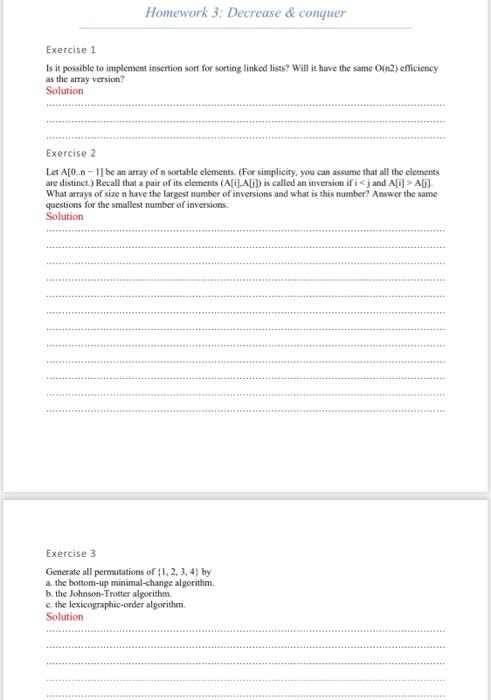 Solved Homework 3. Decrease & conquer Exercise 1 Is it | Chegg.com
