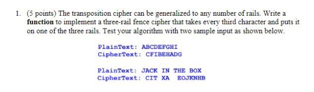 Solved 1. (5 points) The transposition cipher can be | Chegg.com