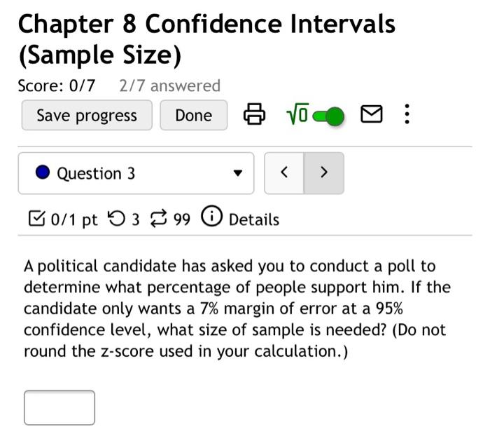 Solved Chapter 8 Confidence Intervals (Sample Size) Score: | Chegg.com