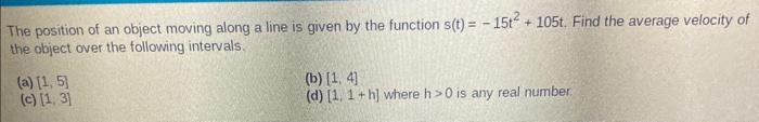 Solved The position of an object moving along a line is | Chegg.com