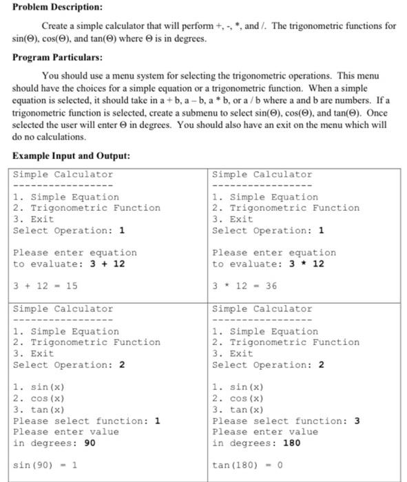 Solved Problem Description: Create a simple calculator that | Chegg.com