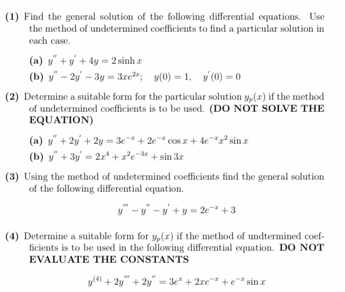 Solved (1) Find The General Solution Of The Following | Chegg.com