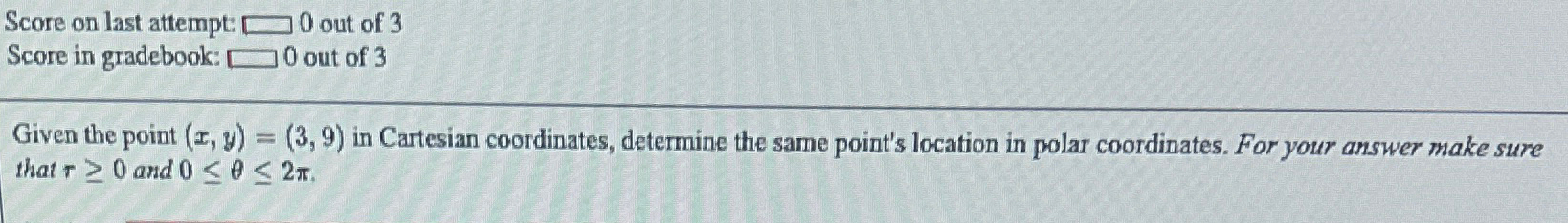 Solved Score on last attempt: ,, 0 ﻿out of 3Score in | Chegg.com