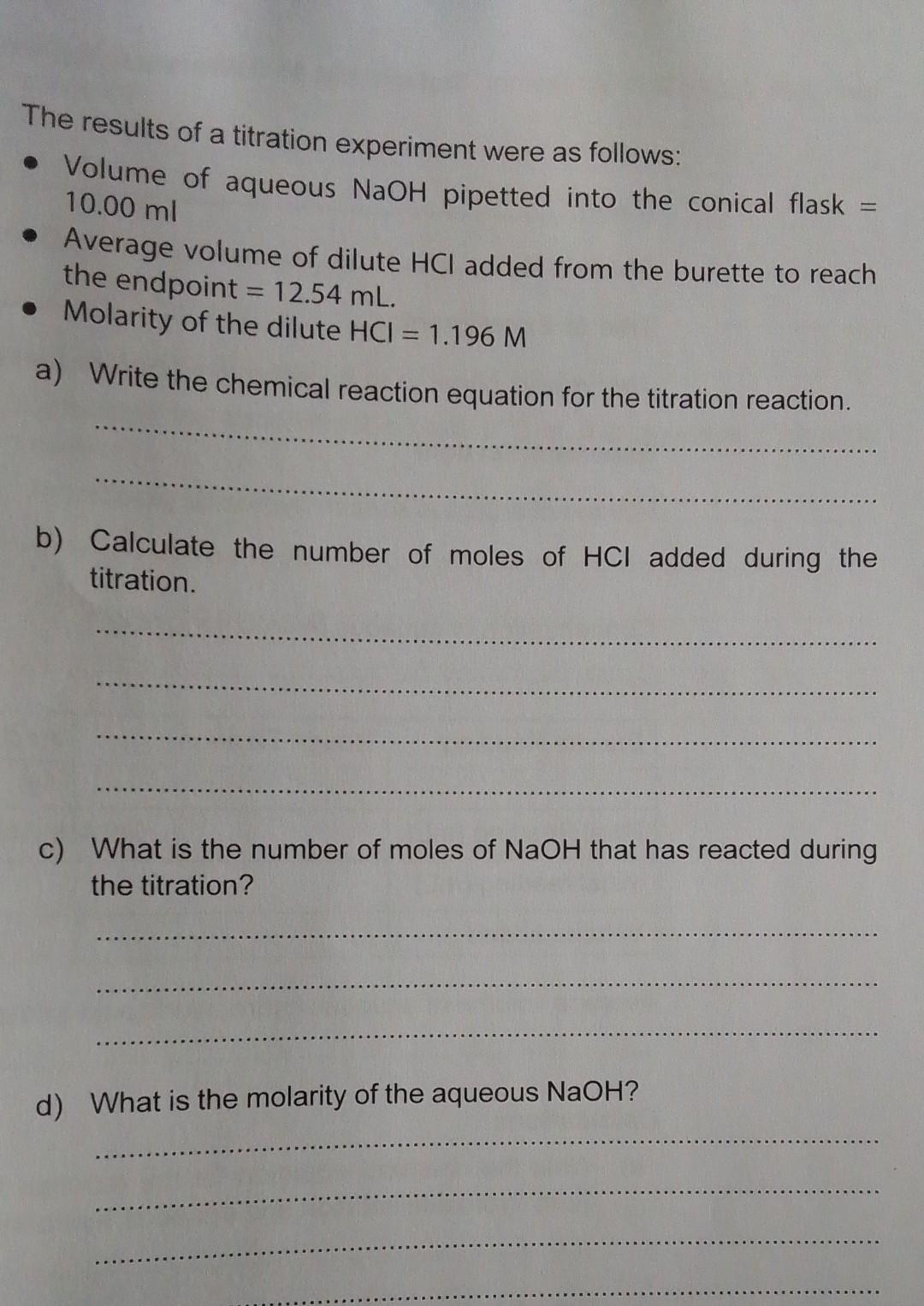 Solved The results of a titration experiment were as | Chegg.com