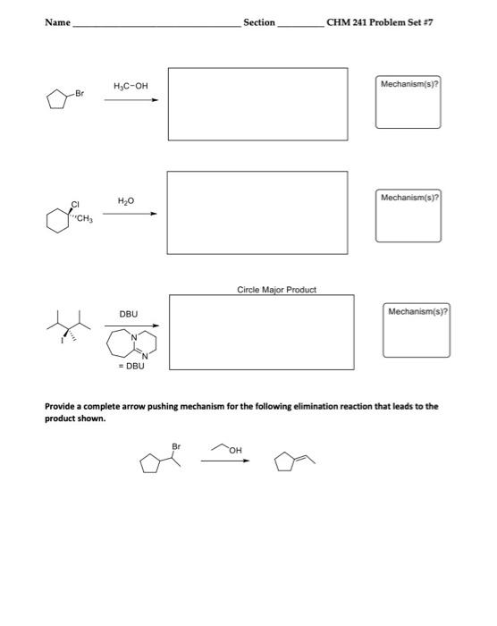 Solved Name Section CHM 241 Problem Set 7 нс-он Mechanisms)? | Chegg.com