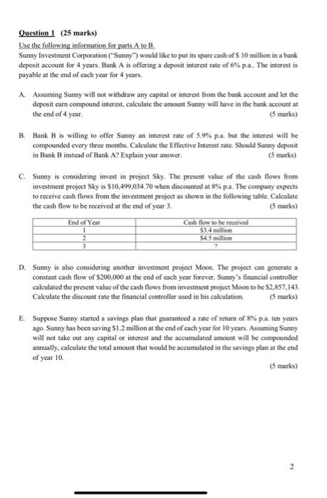 Solved Question 1 (25 marks) Use the following information | Chegg.com