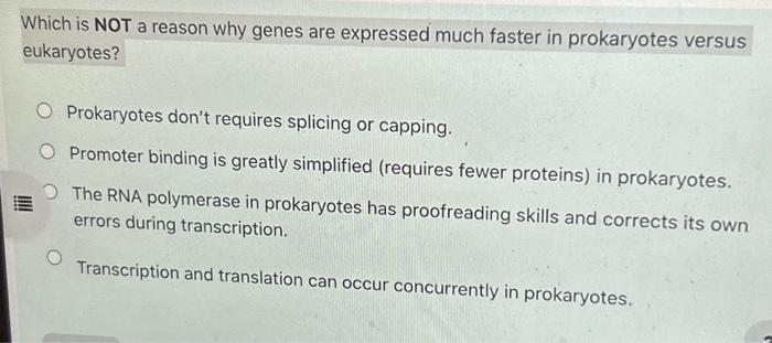 Solved Which is NOT a reason why genes are expressed much | Chegg.com