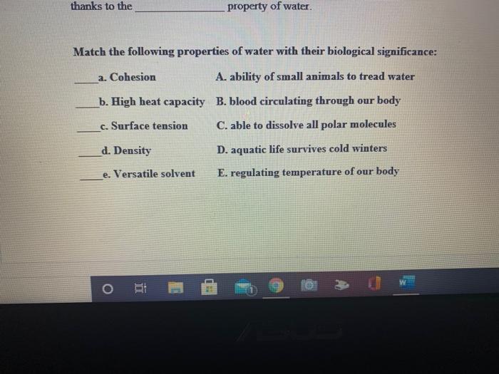 Solved thanks to the property of water Match the following | Chegg.com