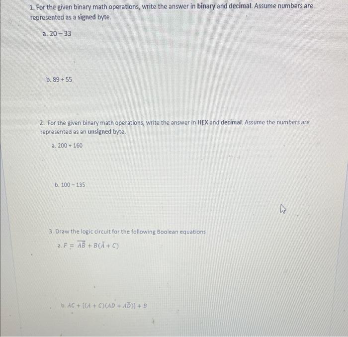 Solved 1. For The Given Binary Math Operations, Write The | Chegg.com