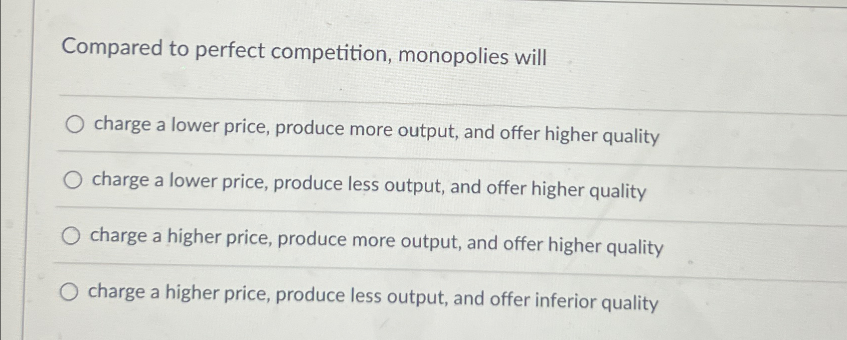 Solved Compared to perfect competition, monopolies | Chegg.com