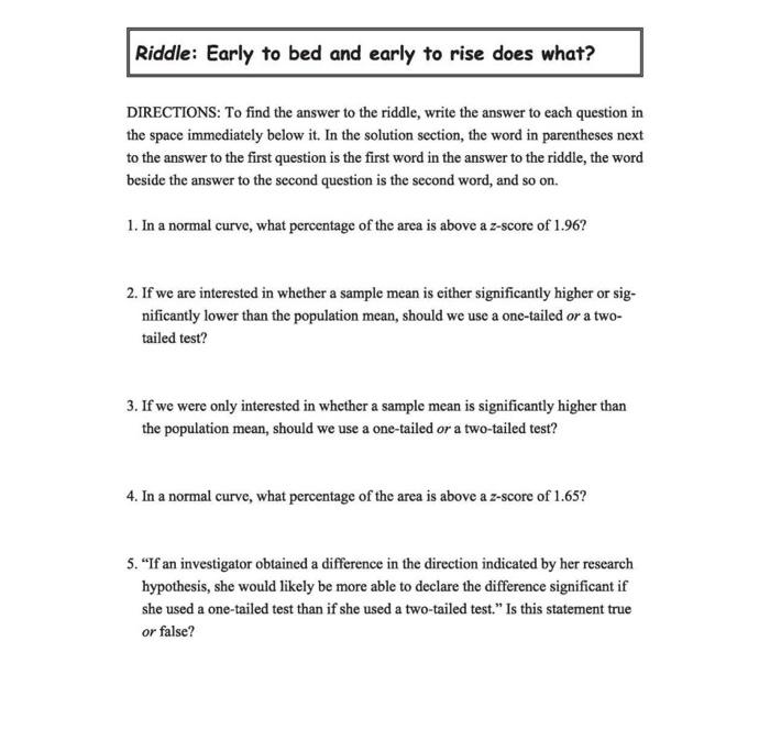 Solved Riddle Early to bed and early to rise does what?