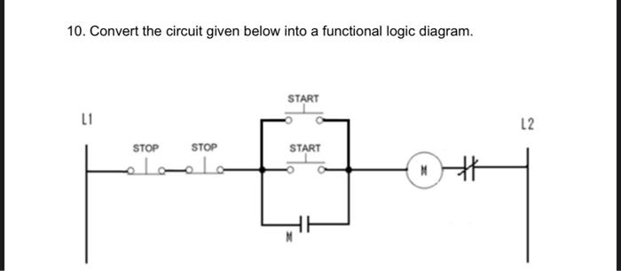 Solved 10. Convert the circuit given below into a functional | Chegg.com