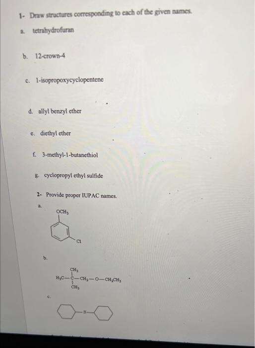 Solved 1. Draw Structures Corresponding To Each Of The Given | Chegg.com