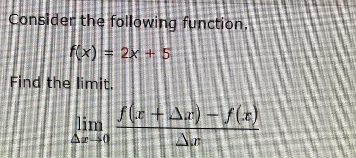 Solved Consider the following function. f(x) = 2x + 5 Find | Chegg.com