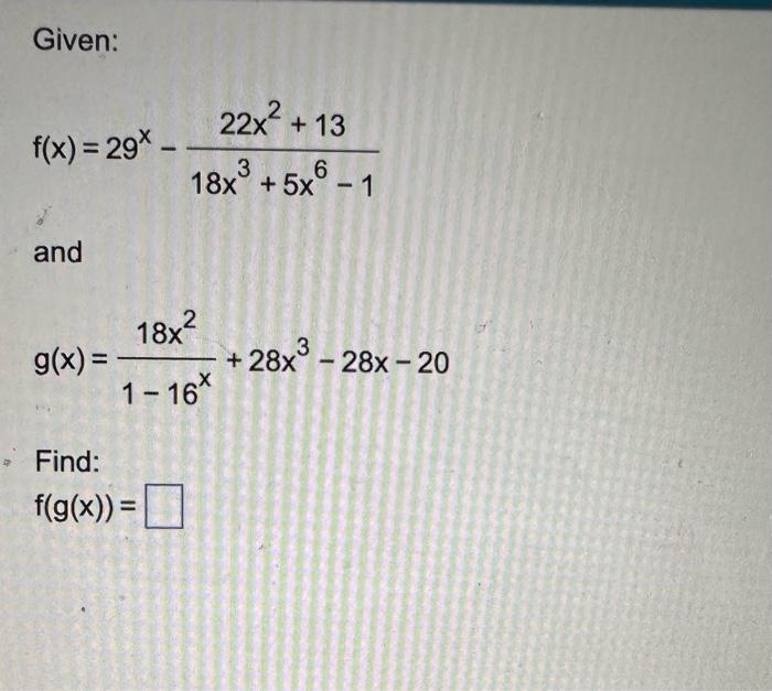 Solved Given F X 29x−18x3 5x6−122x2 13 And