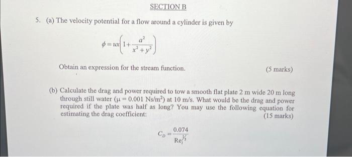 Solved 5. (a) The velocity potential for a flow around a | Chegg.com