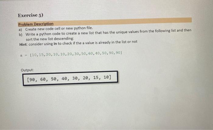 Solved Exercise 4) Problem Description a) Create new code | Chegg.com