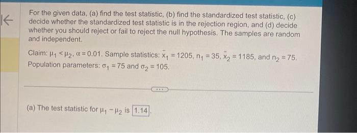 Solved For The Given Data, (a) Find The Test Statistic, (b) | Chegg.com