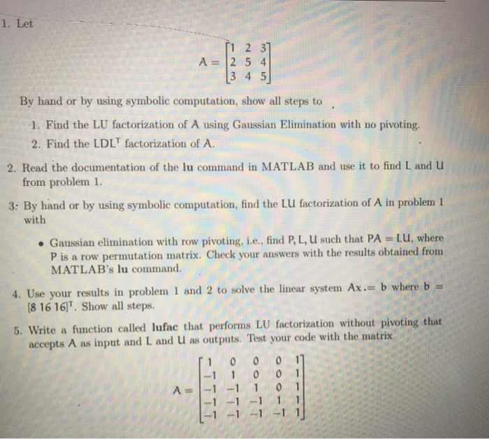 Solved 1. Let [1 2 3] = 2 5 4 [3 4 5] By Hand Or By Using | Chegg.com