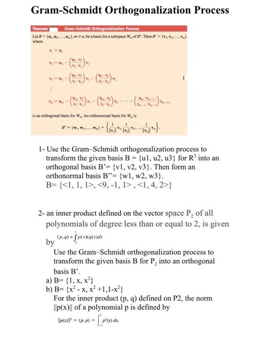 Solved Gram-Schmidt Orthogonalization Process 1- Use The | Chegg.com