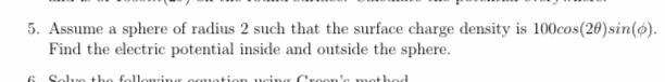 Solved 5. Assume a sphere of radius 2 such that the surface | Chegg.com