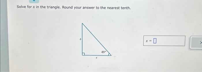 solved-solve-for-x-in-the-triangle-round-your-answer-to-the-chegg