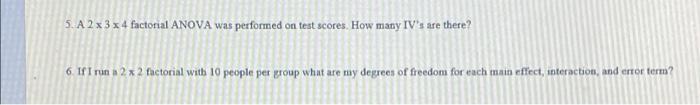 Solved 5. A 2 x 3 x 4 factorial ANOVA was performed on test | Chegg.com