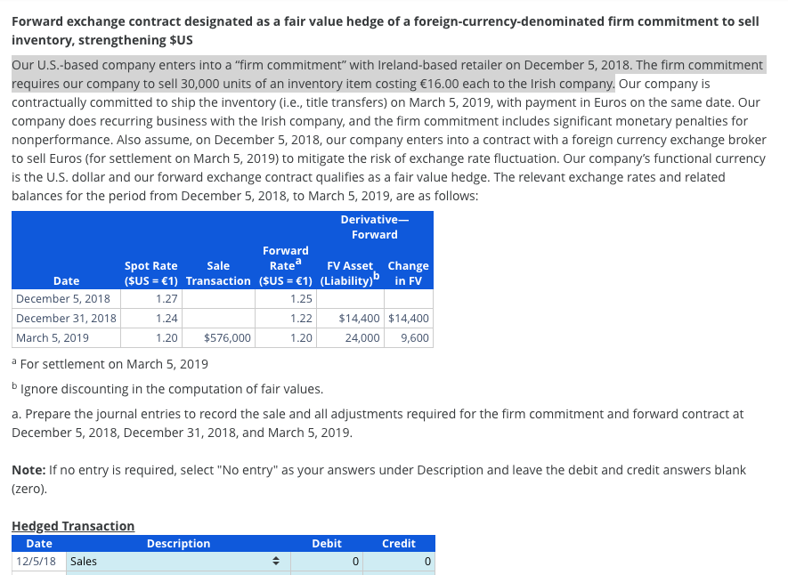 Solved Forward Exchange Contract Designated As A Fair Value | Chegg.com